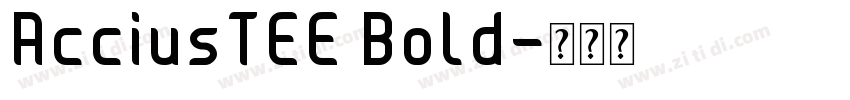 AcciusTEE Bold字体转换